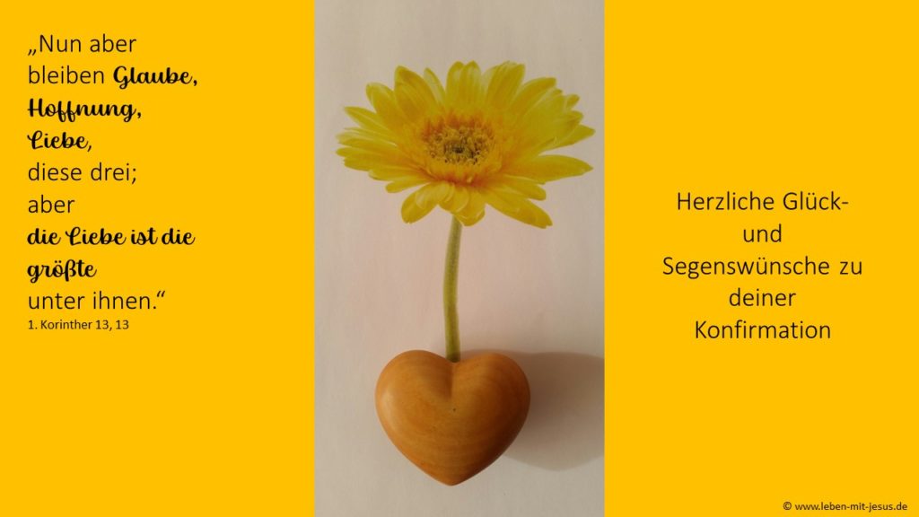 e-cards zur Konfirmation christliche e-cards e-cards mit Bibelversen moderne e-cards e-cards mit Blumen und Herz e-cards zum Thema Liebe