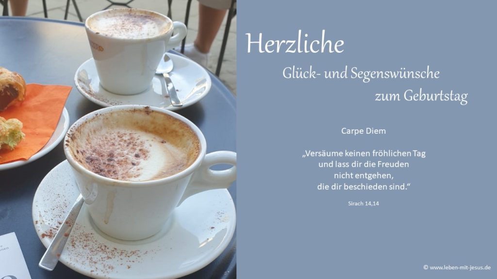 e-cards zum Geburtstag christliche e-cards besondere e-cards e-cards mit Bibeltexten und Versen e-cards mit Kaffeetasse