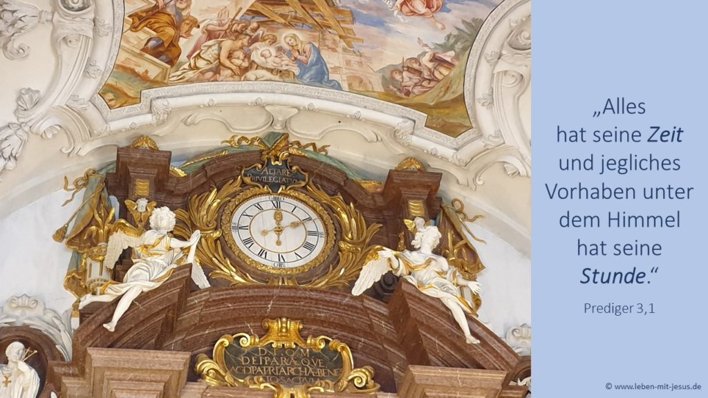 Predigt zu Hebräer 13,8 2. Sonntag nach Trinitatis Vergänglichkeit Zeit Uhr e-cards einfach mal so christliche e-cards mit Bibeltexten Bibelversen Zeit Stunde E-cards mit Uhr besondere e-cards schöne e-cards