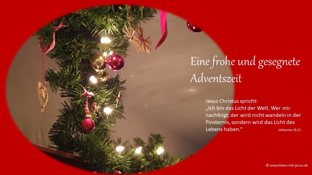 Predigt zu Lukas 1, 67-79 erster Advent Advent 1 e-cards zum Advent Adventszeit stimmungsvolle e-card mit Tannenzweigen Tannengirlande Lichterkette christliche e-cards mit Bibelversen Bibelsprüchen Bibeltexten