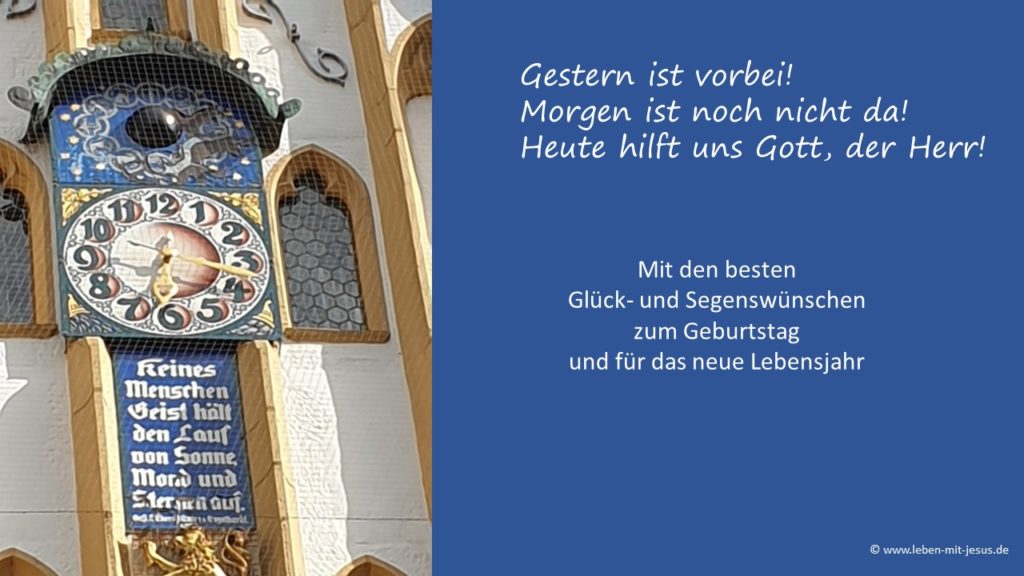 e-cards zum Geburtstag christliche e-cards mit besinnlichem Text Uhr Zeit Lebenszeit besonders interessante e-card Männer e-card Glückwunsch Segenswunsch