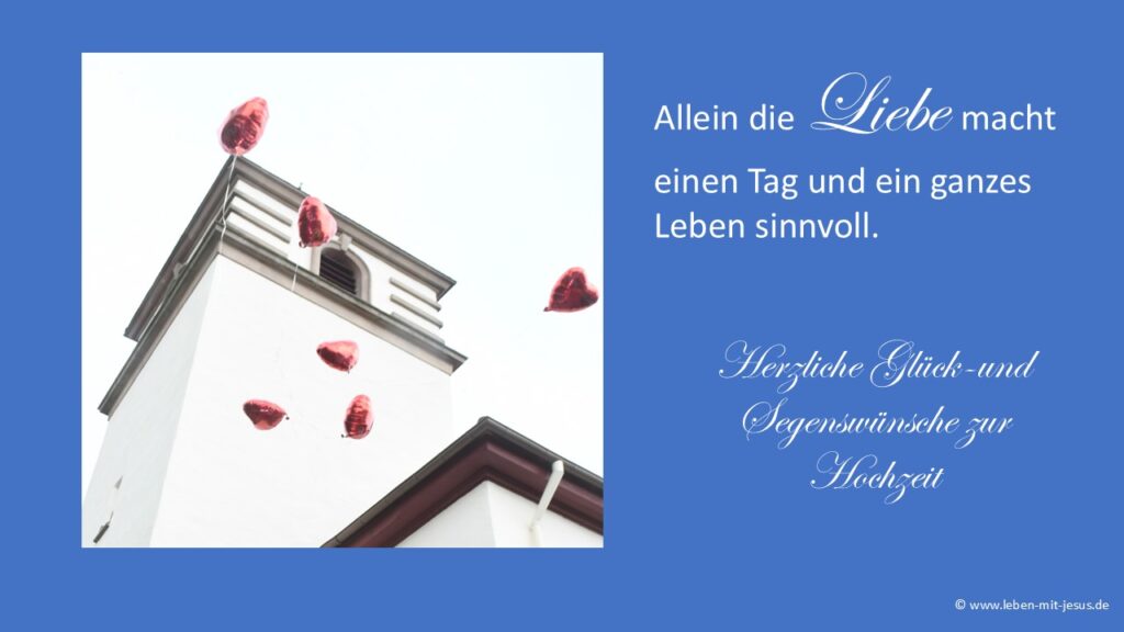 e-cards zur Hochzeit christliche e-cards moderne e-cards zur Hochzeit Vermählung mit Bibeltext Bibelvers Glückwünsche Segenswünsche fliegende rote Luftballons Himmel Kirche Kirchturm besonders schöne e-cards
