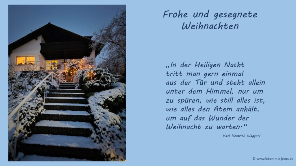 e-card zu Weihnachten Weihnachtsgruß Grußkarte besonders schöne e-card besinnlich hoffnungsvoll schön mit Schnee und Lichter Lichterkette Karl Heinrich Waggerl Text christliche e-card